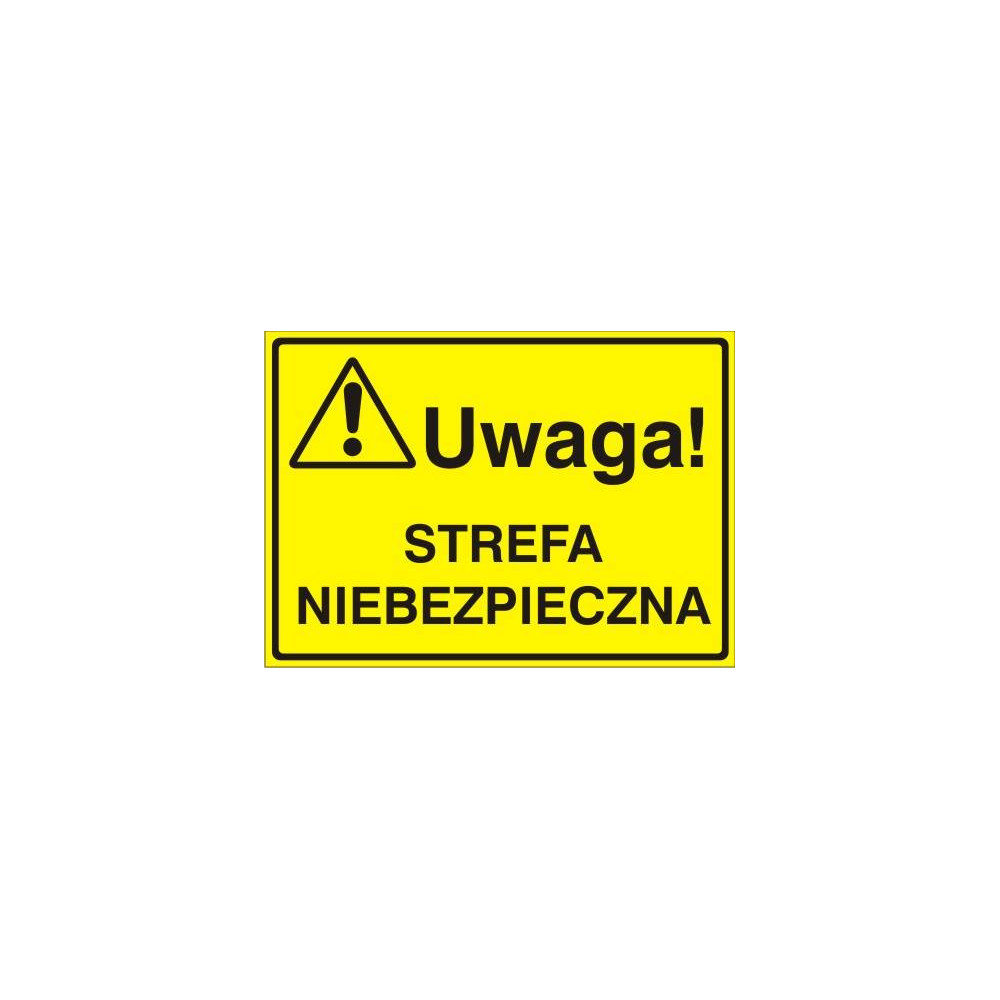 TABLICZKA BUDOWANA UWAGA STREFA NIEBEZPIECZNA 319 XO-06