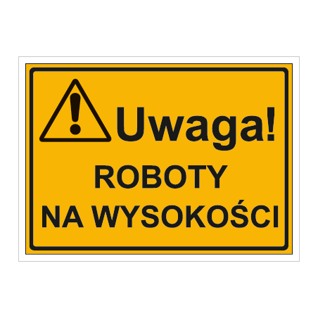 TABLICZKA BUDOWANA UWAGA ROBOTY NA WYSOKOŚCI 319 OX-08
