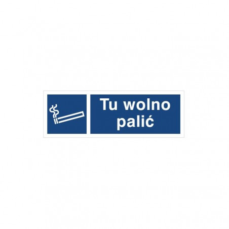 TABLICZKA TU WOLNO PALIĆ 831 B-04 100X300MM