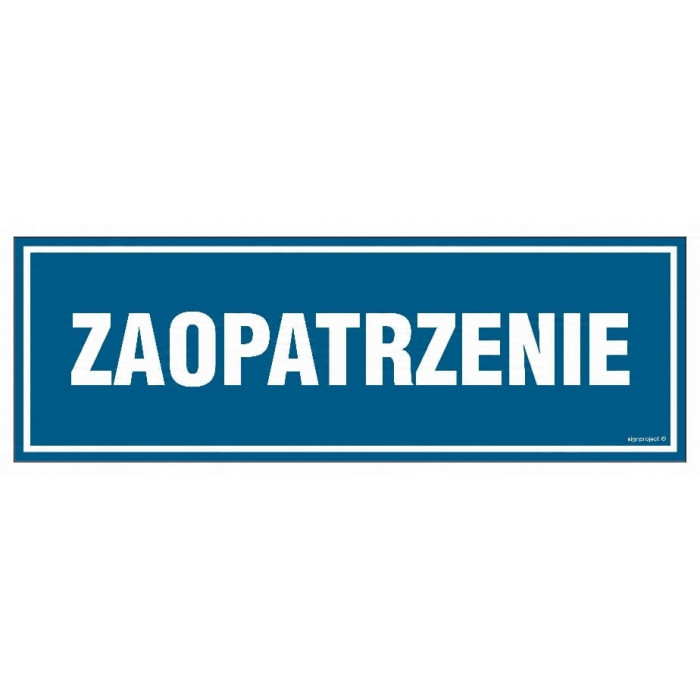 TABLICZKA ZAOPATRZENIE 801 B-18 100X300MM